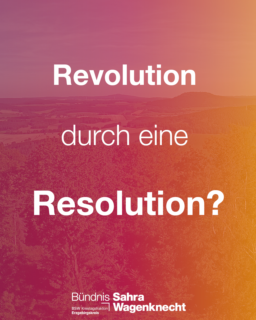 Revolution durch eine Resolution