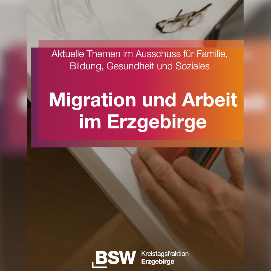 Migration und Arbeit im Erzgebirge
